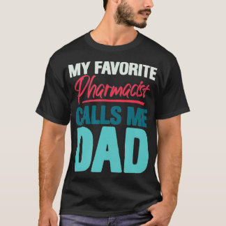 Camiseta Hombres, mi farmacéutico favorito me llama papá Fu