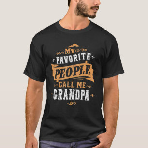 Camiseta Hombres, mi gente favorita me llama abuelo papá pa