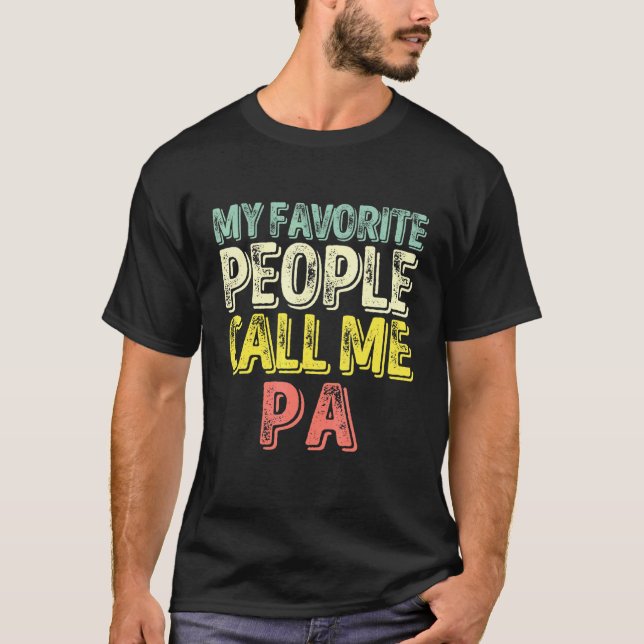 Camiseta Hombres, Mi Gente Favorita Me Llama Papá Padre 1 (Anverso)
