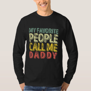 Camiseta Hombres Mi Gente Favorita Me Llama Papá Padre 1