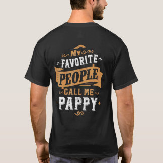 Camiseta Hombres, Mi Gente Favorita Me Llama Pappy Dad 2