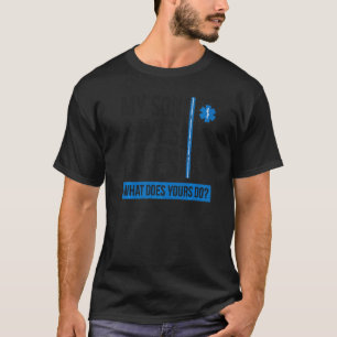 Camiseta Hombres, Mi Hijo Guarda Vidas Orgullosas Emt Dad O