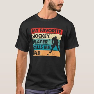 Camiseta Hombres, mi jugador favorito de hockey me llama pa