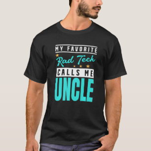 Camiseta Hombres Mi técnico de radiología favorito me llama