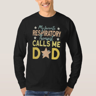 Camiseta Hombres, mi terapeuta respiratoria favorita me lla