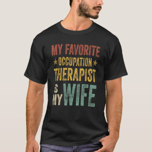 Camiseta Hombres Mi Terapia De Ocupación Favorita Es Mi Esp
