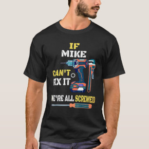 Camiseta Hombres Mike Fix It Handyman Pinoy Filipino Gift T