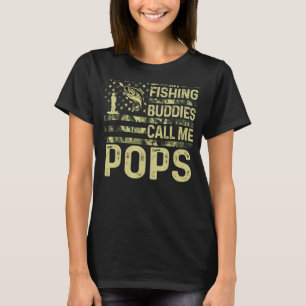 Camiseta Hombres Mis Budistas Pescadores Me Llaman Pops Est