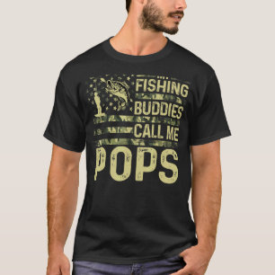 Camiseta Hombres Mis Budistas Pescadores Me Llaman Pops Est
