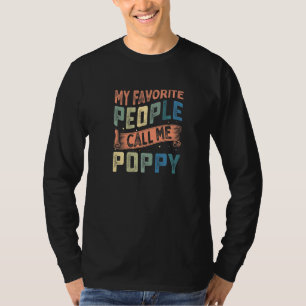 Camiseta Hombres Mis personas favoritas me llaman Poppy Abu