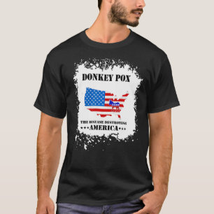 Camiseta Hombres Mujeres Donkey Pox La Enfermedad Que Destr
