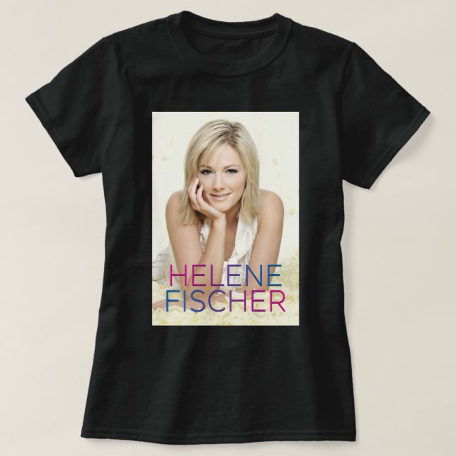 Camiseta Hombres Mujeres Famosas Helene Hermosa Fischer (Diseño del anverso)
