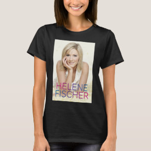 Camiseta Hombres Mujeres Famosas Helene Hermosa Fischer