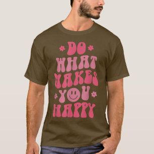 Camiseta Hombres mujeres felices sonrisas sonrientes quo