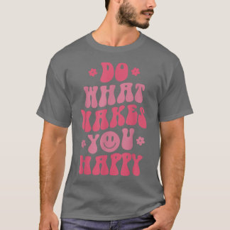 Camiseta Hombres mujeres felices sonrisas sonrientes quo