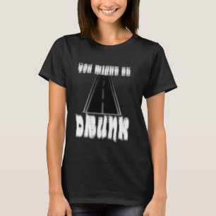 Camiseta Hombres Mujeres Graciosas Bebiendo Humor Creo Que