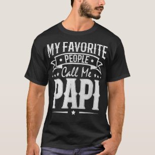 Camiseta Hombres Mujeres Mi Gente Favorita Me Llaman Vintag