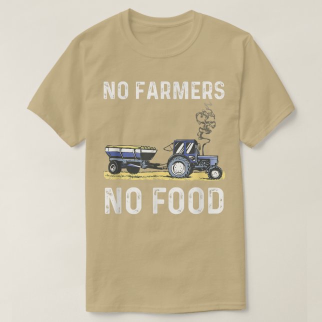 Camiseta Hombres No Agricultores Sin Alimentos (Diseño del anverso)