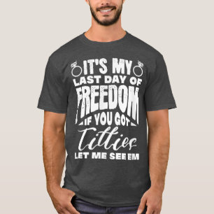 Camiseta Hombres Novio Despedida de soltero Boda Matrimonio