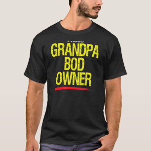 Camiseta Hombres Orgullosos Abuelo Propietario de Bod Weigh