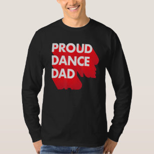 Camiseta Hombres Orgullosos Danza Papá Famoso Bailar Papá R