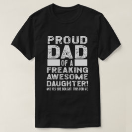 Camiseta Hombres Orgullosos Papá de una asombrosa Hija
