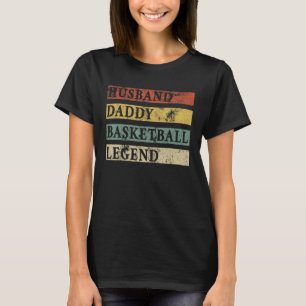 Camiseta Hombres Padre Día Esposo Papi Leyenda de Baloncest