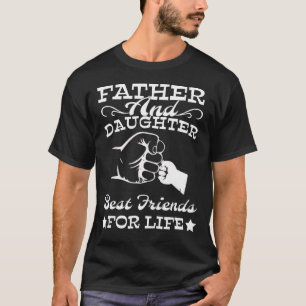 Camiseta Hombres Padre E Hija Mejores Amigos De La Vida Gra