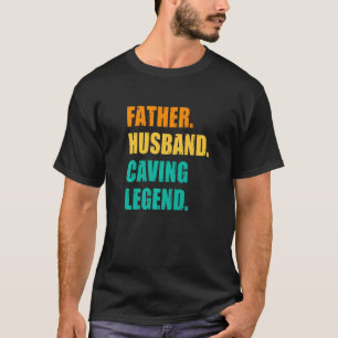 Camiseta Hombres Padre Esposo Espeleología De La Leyenda