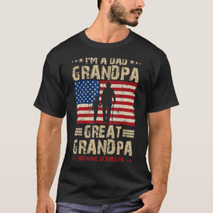Camiseta Hombres Papá Abuelo Gran Abuelo Nada Me Da Miedo