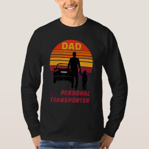 Camiseta Hombres Papá Aka Transportero Personal Daddy Fathe