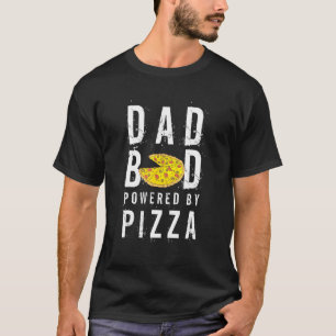 Camiseta Hombres Papá Bod Impulsado Por Pizza Padres Cumple