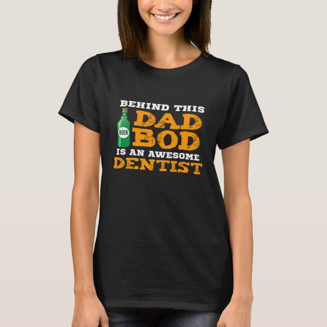 Camiseta Hombres Papá Bod Shirt Divertido Padre Dentista Cu (Anverso)