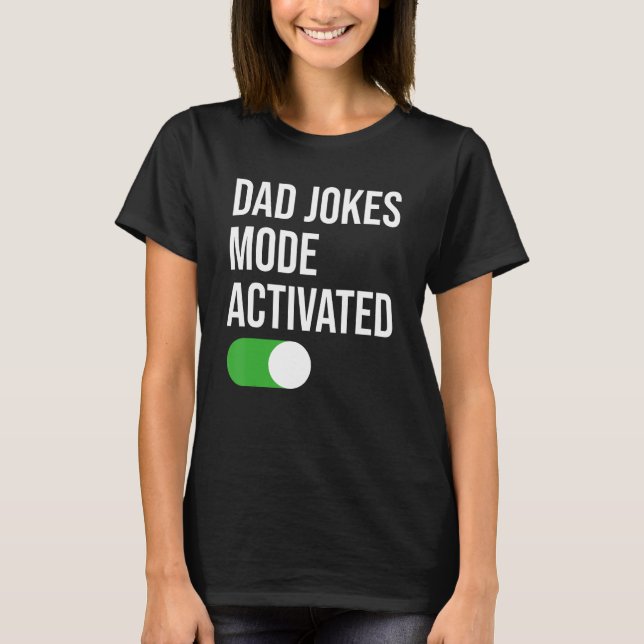Camiseta Hombres Papá Chistes Modo Padres Activados Día Gra (Anverso)