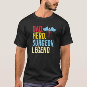 Camiseta Hombres papá cirujano héroe papá cirujano