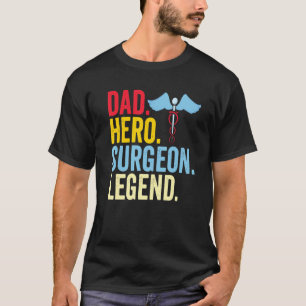 Camiseta Hombres papá cirujano héroe papá cirujano