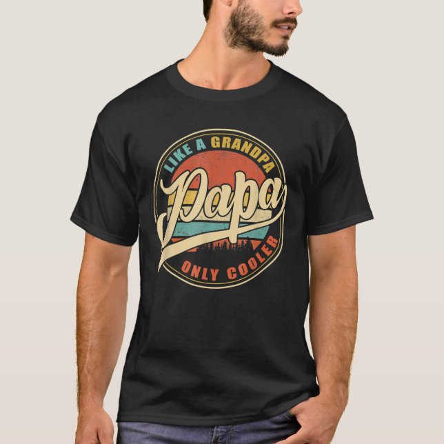 Camiseta Hombres PAPA Como Un Abuelo ÚNICAMENTE COOLER Funn (Anverso)