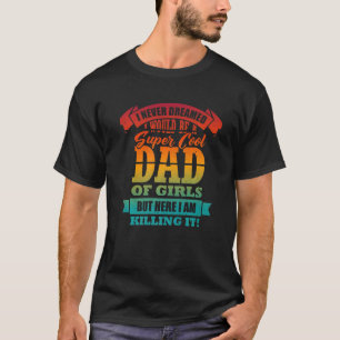 Camiseta Hombres Papá De Chicas Orgullosos Padre Diciendo H