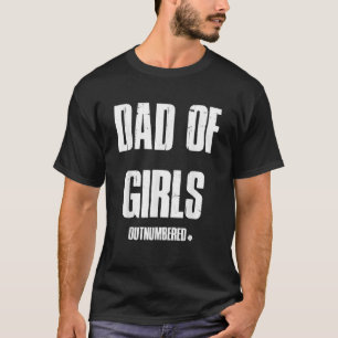 Camiseta Hombres papá de Chicas superó en número al regalo 