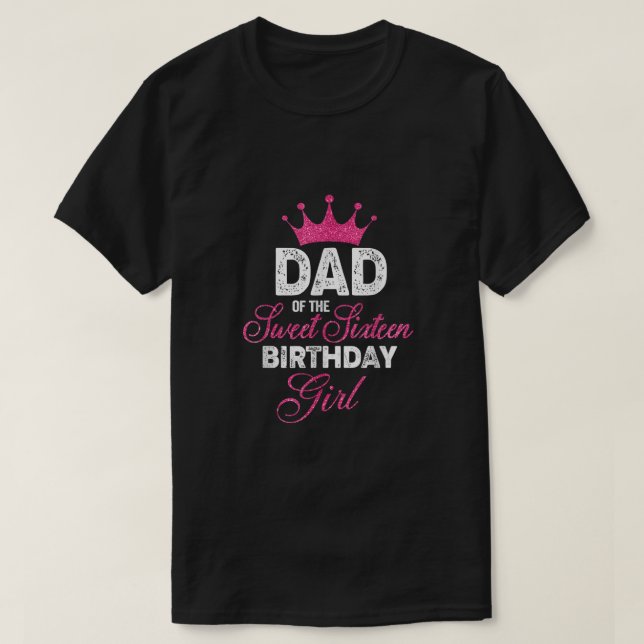 Camiseta Hombres Papá de los Dulces Dieciséis Años Chica 16 (Diseño del anverso)