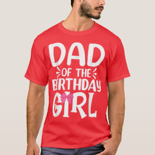Camiseta Hombres papá del Chica de cumpleaños Funny Papa pa