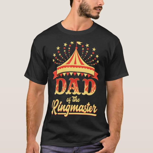 Camiseta Hombres Papá Del Ringmaster I Circus Tema Nacido (Anverso)