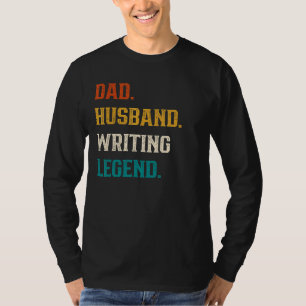 Camiseta Hombres Papá Esposo Escribiendo Leyenda Escritora
