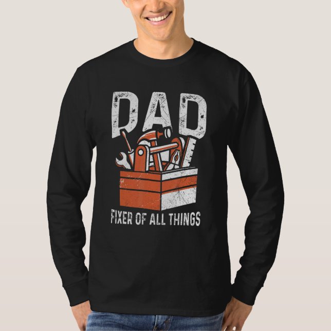 Camiseta Hombres Papá Fijador De Todas Las Cosas Para Un Ho (Anverso)
