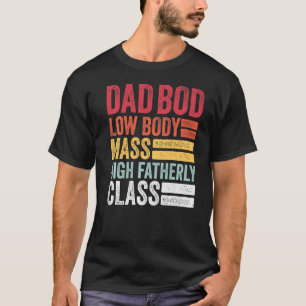 Camiseta Hombres Papá Hod Baja Masa Corporal Alta Clase F