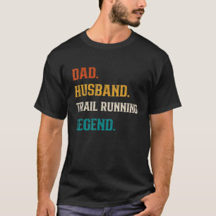Camiseta Hombres Papá Marido Camino Corriendo Leyenda