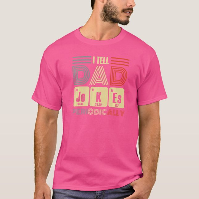 Camiseta Hombres Papi Le Digo A Papá Chistes Periódicamente (Anverso)