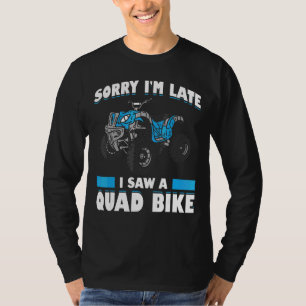 Camiseta Hombres Perdón por llegar tarde, vi una bicicleta