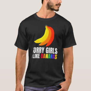 Camiseta Hombres Perdón Por Los Chicas Que Me Gustan Los Ba