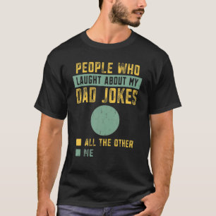 Camiseta Hombres Personas Que Atraparon Sobre Mi Malo Papá 